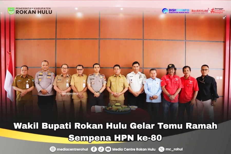 Perkuat Sinergitas, Wakil Bupati Rokan Hulu Gelar Temu Ramah Sempena HPN Ke-80