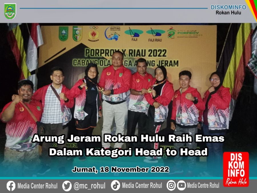 Team Arung Jeram Rohul Berhasil Meraih Medali Emas Dalam Porprov X Riau Kuansing